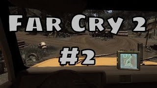 Far Cry 2 - Part 2 [100% Playthrough - No Commentary]