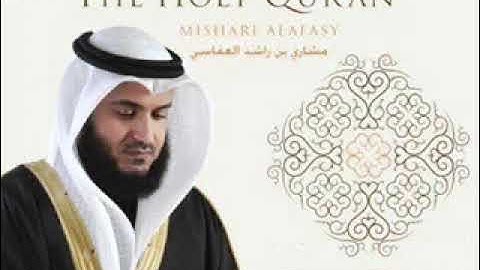 سوره النور من الايه 11 الى الايه 38 للشيخ مشاري راشد العفاسي