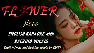 JISOO - FLOWER - ENGLISH KARAOKE with BACKING VOCALS Resimi