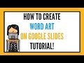 Word Art Creation Quiz