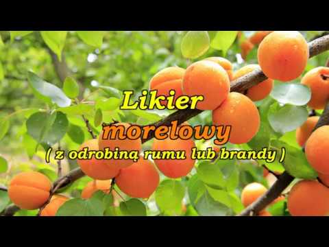 Wideo: Przepis Na Likier Morelowy