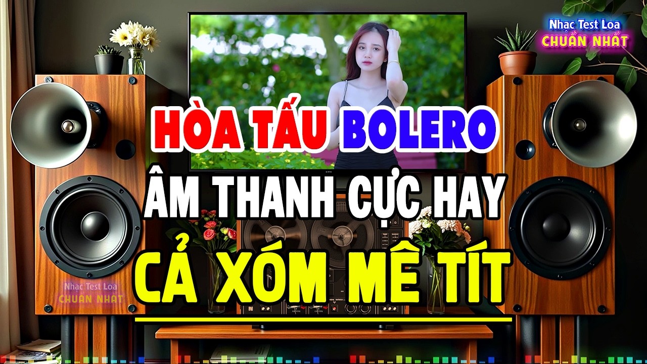 LK Hòa Tấu Rumba Trữ Tình Bolero TOÀN BÀI HAY - Nhạc Không Lời Hay Nhất - Nhạc Test Loa Chuẩn Nhất
