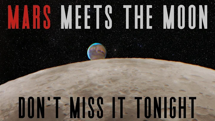 How to see Mars Close to the Moon Tonight | Moon Occultation of Mars | Dec. 7 - DayDayNews