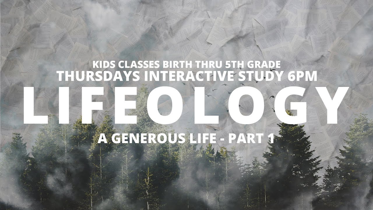 LIFEOLOGY - A Generous Life - Part 1 - YouTube