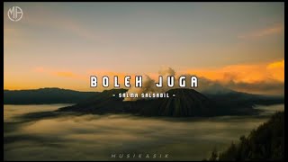 Boleh Juga  Salma Salsabil  Lirik Lagu