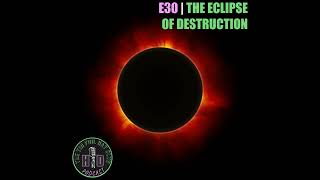 The Eclipse of Destruction [HD FOILER ONLY | PREVIEW]