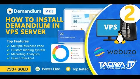Step-by-step Guide To Installing Demandium 2.8 On Vps Server Using Webuzo Control Panel By Taqwa It