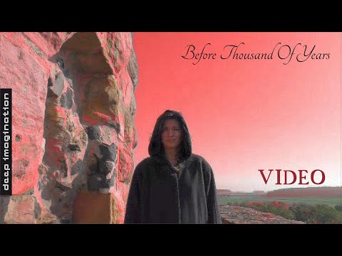 DEEP IMAGINATION - "Before Thousand Of Years" (official video-clip)