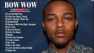 BOW WOW  Greatest Hits - The Best Of BOW WOW  Full Album 2021