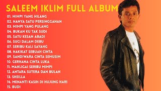 Download lagu SALEEM IKLIM FULL ALBUM TAHUN 1990