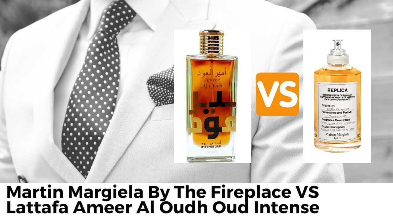 Martin Margiela By The Fireplace vs Lattafa Ameer Al Oudh Intense Oud