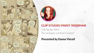 Webinar 🇬🇧 – Clip Studio Paint  The analogue comicker’s toolset with Emma Vieceli by Graphixly 1,506 views 1 year ago 1 hour, 2 minutes