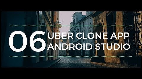 Create a car booking Uber clone app in Android Studio Part 6 (Setting up)