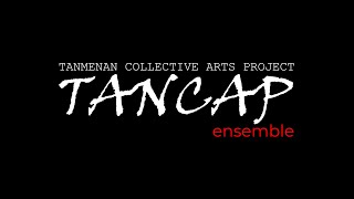 Siklus  - TANCAP Ensemble live @ 3am Studio