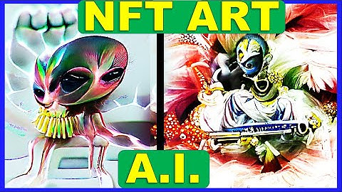 New Method To Create(Generate) NFT ARTs(i.e. videos/photos/anime) Using ML-DL & AI | Absolutely Free