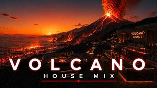 Volcano  Deep House Mix   2 Hours Of Warm Melodic Deep House  For Relaxation U0026 Good Vibes