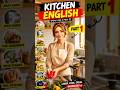 Kitchen English for Beginners 🍳 | Daily English Sentences in the Kitchen | Part 1#kitchenvocabulary