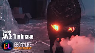 AWO: The Image | Trailer