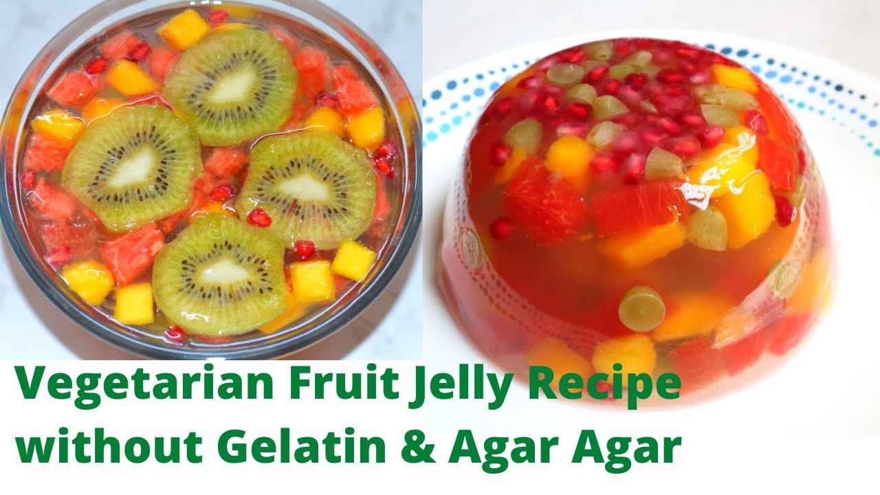 Vegetarian Fruit Jelly Recipe without Gelatin & Agar Agar ...