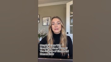 Murphy’s Law: Why Everything Goes Wrong | The Science of Chaos and Human Error