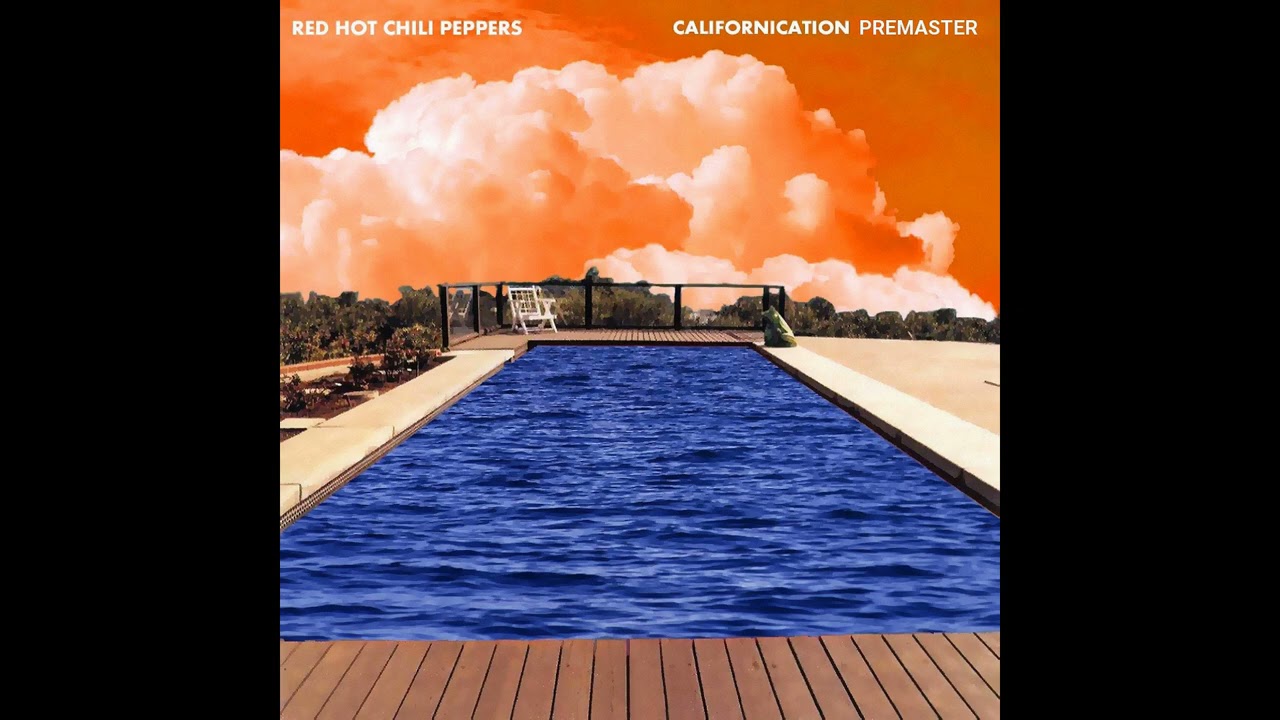 Red Hot Chili Peppers - Californication (Unmastered) (Full Red Hot Chili Peppers - Californication (Unmastered) (Full
