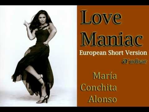 A'mbar — María Conchita Alonso (A'mbar) - LOVE MANIAC (Maniática del Amor) "HD"