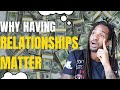 My Journey to 1 Million Dollars - The Power of Relationships