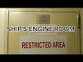 Ships engine room