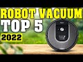 TOP 5: Best Robot Vacuum 2022