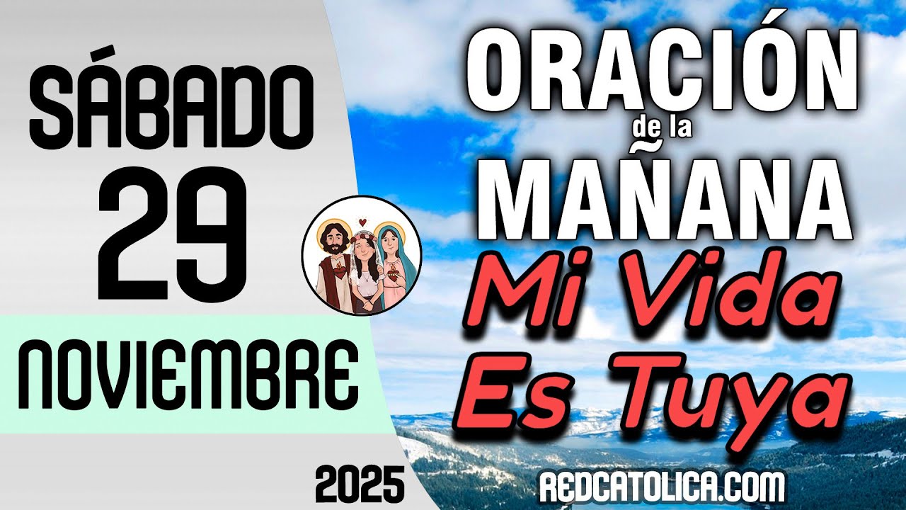 Oracion de la Mañana De Hoy Sabado 29 de Noviembre - Salmo 62 Tiempo De ...