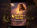 🌙 Oración de la Noche para Descansar en Dios