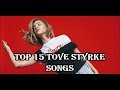 Capture de la vidéo Top 15 Tove Styrke Songs