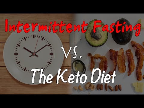 KETO VS. INTERMITTENT FASTING (WHICH IS BETTER?!!)