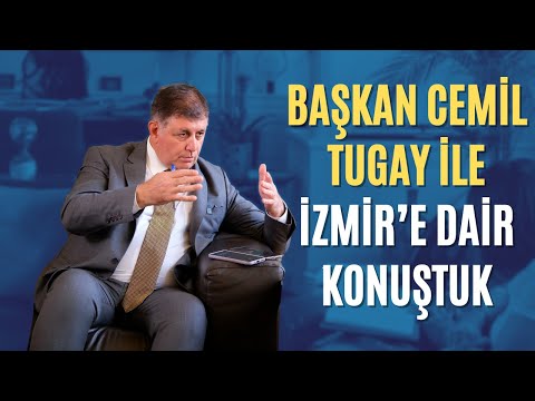 İzmir Büyükşehir Belediye Başkanı Sayın Cemil Tugay ile İzmir'i Konuştuk