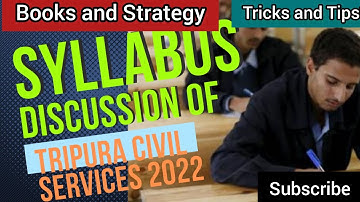 Tripura Civil Service 2022 (TCS) Syllabus Discussion || #TPSC #JRBT || #tripuranews