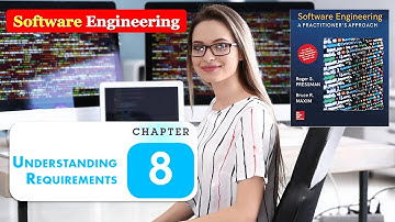SOFTWARE ENGINEERING CHAPTER 8 Understanding Requirements Pressman Maxim Part 5