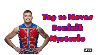 Top 10 Moves Of Domnik Mysterio