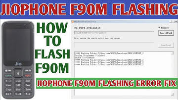 How to Flash Jio Phone F90M | Jio Phone F90M Flashing Error than Hard Reset