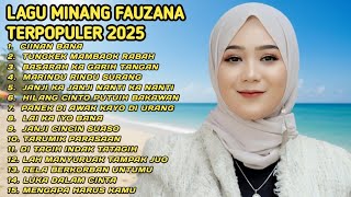 Download Lagu FAUZANA - LAGU MINANG TERBARU FULL ALBUM TERPOPULER 2025 - Janji Ka Janji - Tarumik Perasaan 🎶 MP3