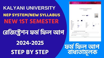 kalyani university new 1st semester registration form fill up step by step 2024-2025