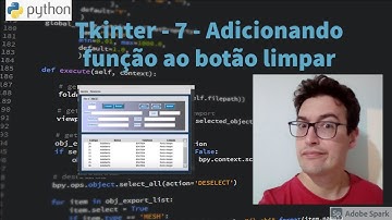 Curso Tkinter - Aula 7 - Adicionando função ao botão limpar - Tutorial