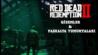 Red Dead Redemption 2  İlginç Gizemler ve Paskalya Yumurtaları (Bölüm 1)