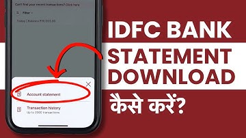 IDFC App Se Statement Kaise Nikale? How To Download IDFC Bank Statement