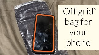 DIY Faraday Phone Bag [Prep 365: EP105]