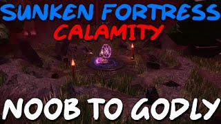 Sunken Fortress Calamity (Fabled Legacy RPG) Noob To Pro