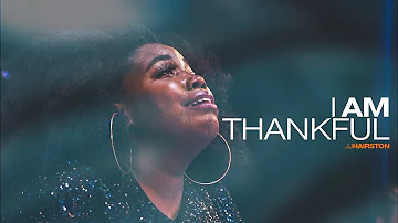 I Am Thankful (Official Video) | JJ Hairston feat. Chris House