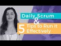 Daily scrum meeting 5 useful  efficient tips