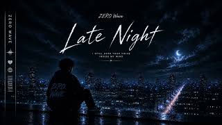 Late Night - ZERO Wave | Korean Emo Rap