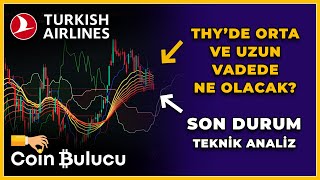 Thy Hisse Analizi - Yorum - Son Dakika - Hedef Fiyat - Bilanço - Borsa Analiz - Thyao Geleceği