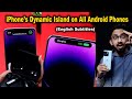 Apple iphone 14 pro s dynamic island on all android phones 